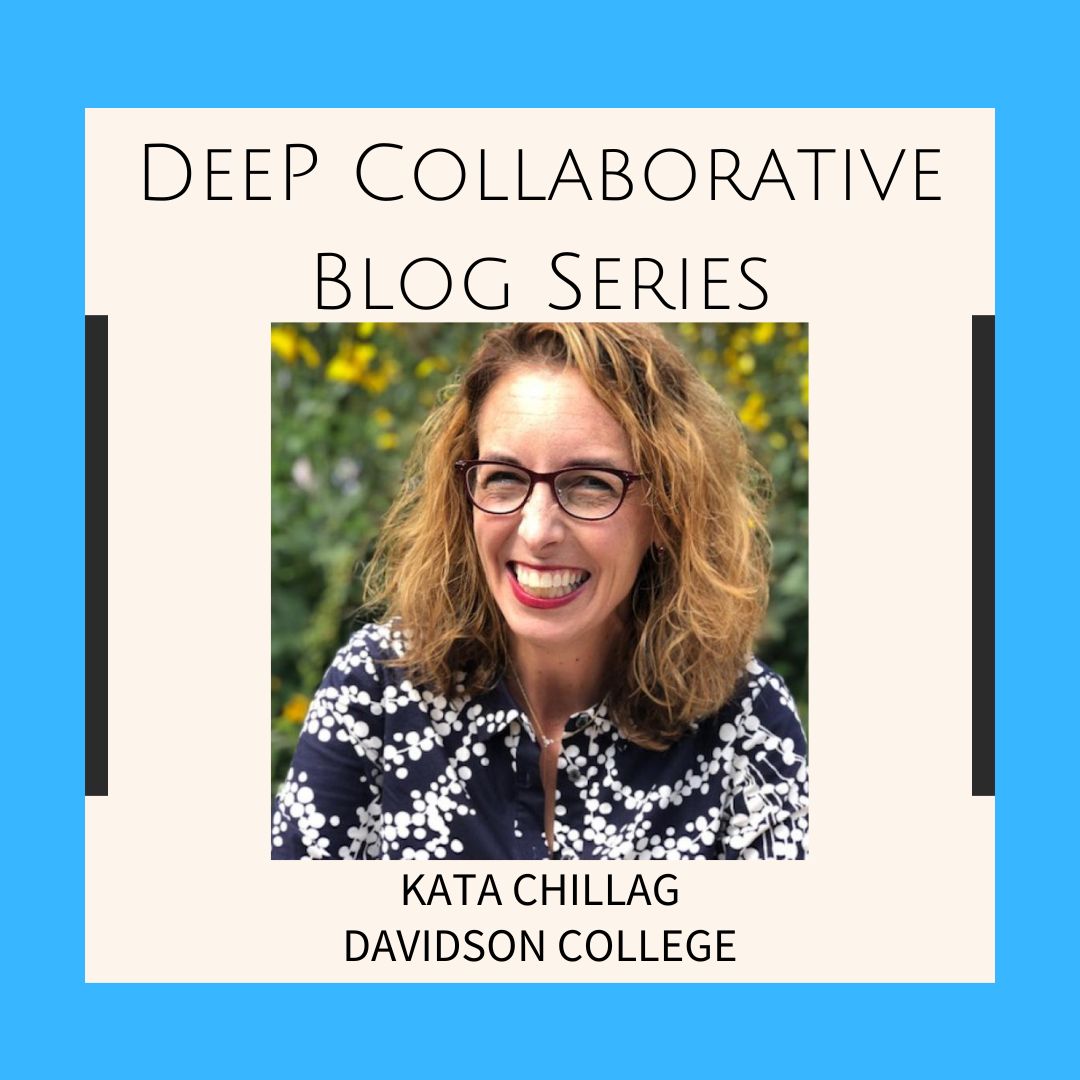 DeeP Collaborative Blog Series Introductory Slide for Kata Chillag.