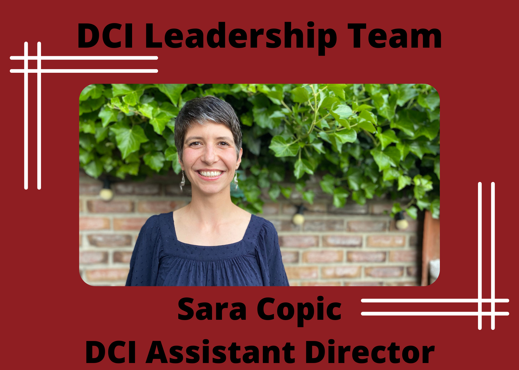 The DCI's new Assistant Director, Sara Copic