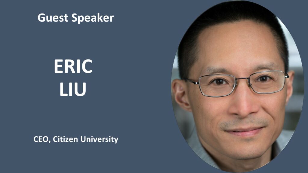 Introductory Image for Guest Speaker Eric Liu.