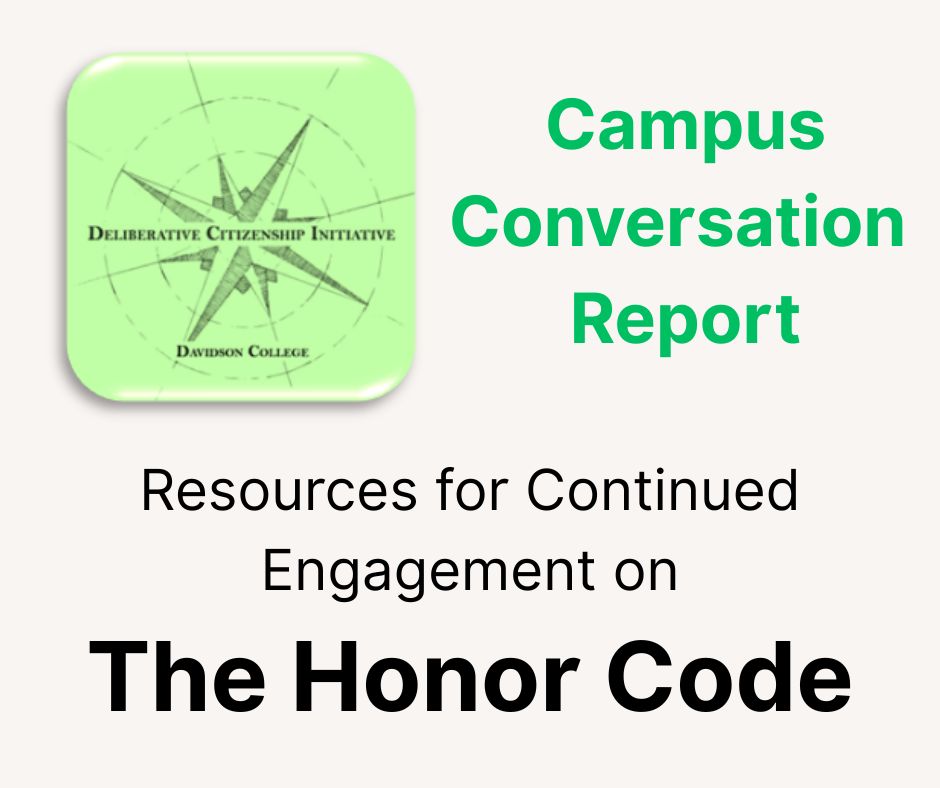 Image that has a green DCI logo and the words, Campus Conversation Report: Resources for Continued Engagement on The Honor Code.